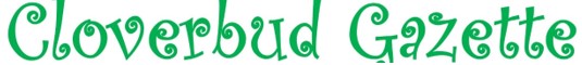 CloverBud Gazette - October 2025 - 3rd Grade Edition